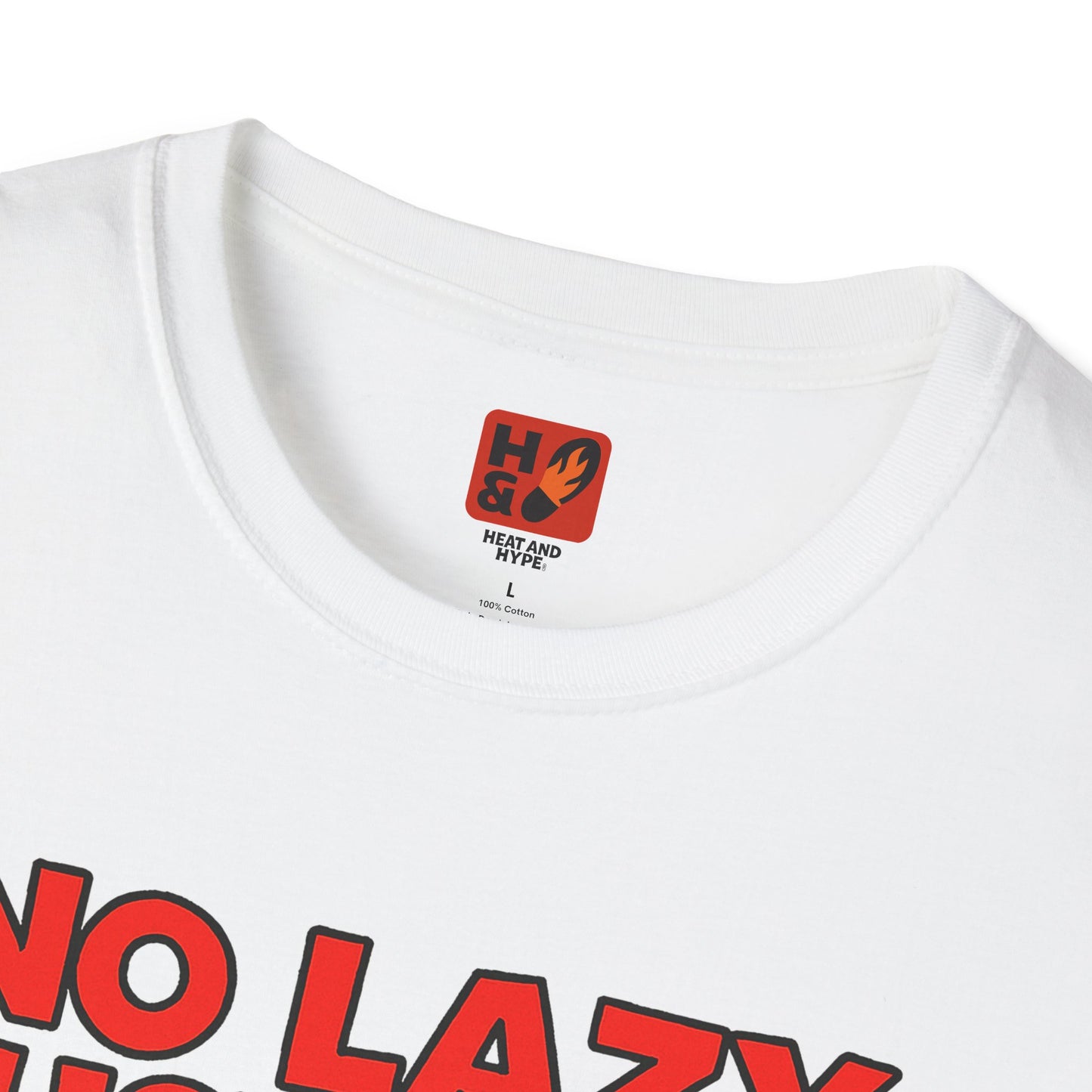 "No Lazy Hustlers (Cement 4s)"T-Shirt