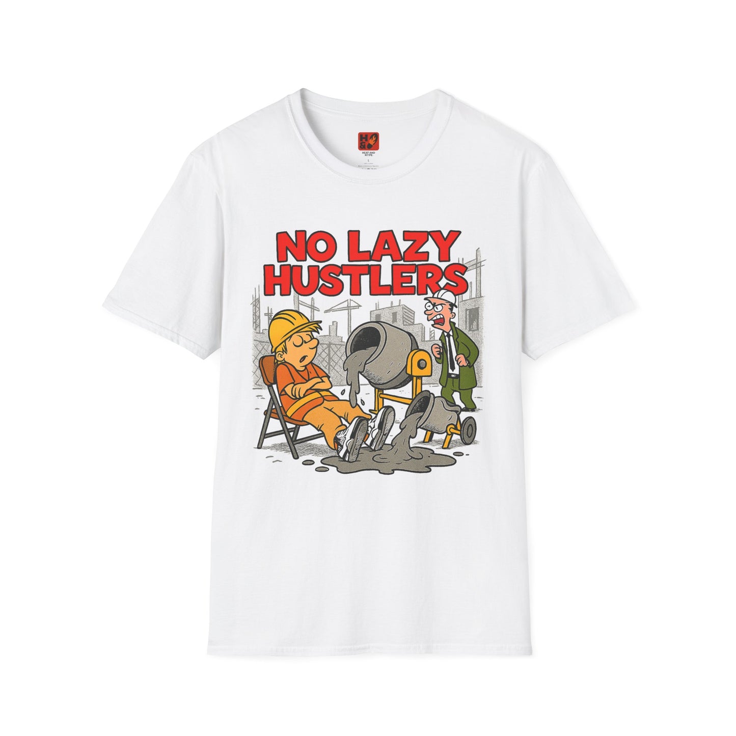 "No Lazy Hustlers (Cement 4s)"T-Shirt