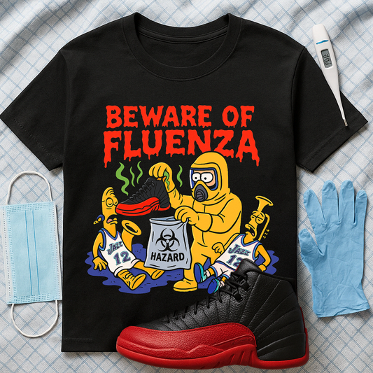 "Beware of Fluenza (Flu Game 12s)" T-Shirt