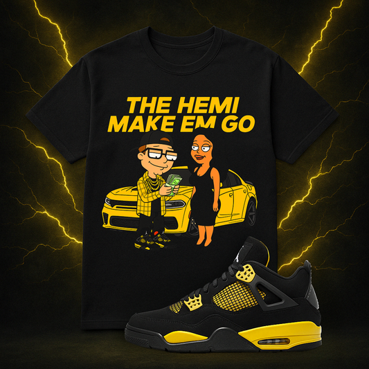 "Hemi Make Em Go (Thunder 4s)" T-Shirt