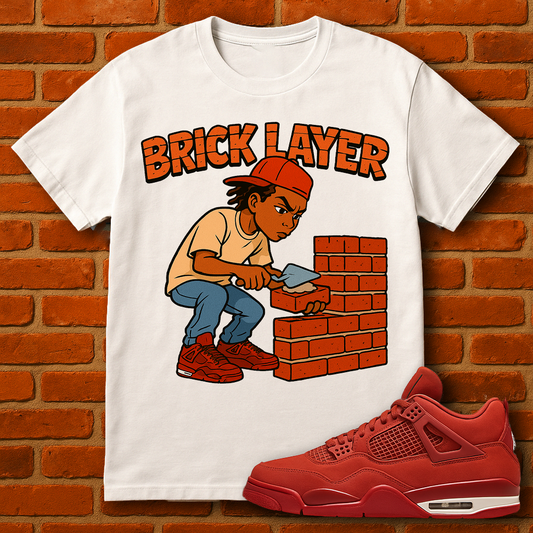 "Brick Layer (Brick 4's)" T-Shirt